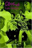 Aloha Las Vegas and Other Plays