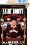 Saint Bobby and the Barbarians