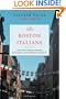 The Boston Italians: A Story of Pride, Perseverance, and Paesani, from the Years of the Great Immigration to the Present Day