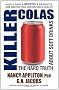 Killer Colas: The Hard Truth About Soft Drinks