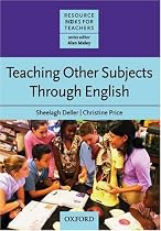 Teaching Other Subjects Through English (CLIL) (Resource Books for Teachers)