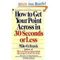 How to Get Your Point Across in 30 Seconds or Less