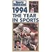 The Year in Sports 1994