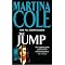 All of MARTINA COLE's Novels : IN ORDER