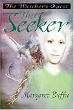 The Seeker (Watcher's Quest Trilogy)