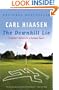 The Downhill Lie