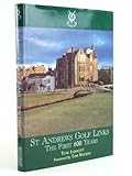 St Andrews golf links : the first 600 years