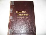 Immortal Treasures of Choice Literature, Masterworks of Art and Superb Songs