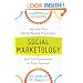 Social Marketology: Improve Your Social Media Processes and Get Customers to Stay Forever
