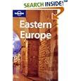 Lonely Planet Eastern Europe by  Tom Masters