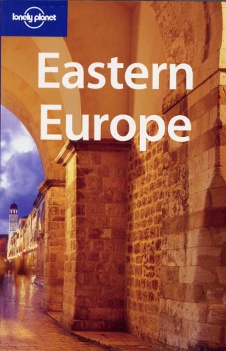 City Travel Guides Discounted  Books : Eastern Europe (Lonely Planet Multi Country Guide)