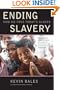 Ending Slavery: How We Free Today's Slaves