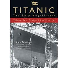 Titanic - The Ship Magnificent Vol I