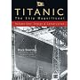Titanic: The Ship Magnificent: Volume 1: Design and Construction