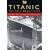 Titanic - The Ship Magnificent Vol I
