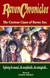 Raven Chronicles: The Curious Cases of Raven Inc.