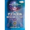 Pleiadian Initiations Of Light