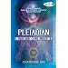 Pleiadian Initiations Of Light