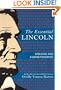 The Essential Lincoln: Speeches and Correspondence