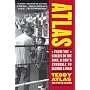 Atlas: From the Streets to the Ring: A Son's Struggle to Become a Man: From the Streets to the Ring - A Son's Struggle to Become a Man