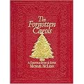 The Forgotten Carols (A Christmas Story and Songs) (Revised) (Hardcover)