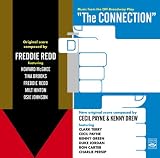Music from the Off-Broadway Play The CONNECTION. Original score composed by FREDDIE REDD. New original score by CECIL PAYNE and KENNY DREW