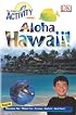 Aloha Hawaii!: Cub Scout Activity Series (CUB SCOUT ACTIVITY BOOK)