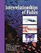 Interrelationships of Fishes