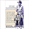 Even Cowgirls Get the Blues