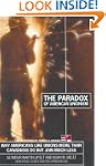 Paradox of American Unionism: Why Ame...