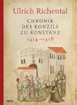 Ulrich Richental: Chronik des Konzils...