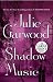 Book Shadow Music: A Novel (Random House Large Print (Cloth/Paper))