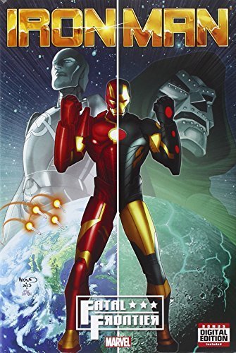 Iron Man: Fatal Frontier by Al Ewing (2014-05-20)