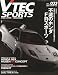 : VTEC SPORTS vol33 2009年 05月号 [雑誌]