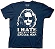 Big Lebowski I Hate The F*&%in Eagles, Man Mens T-shirt