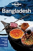 Lonely Planet Bangladesh (Country Guide)