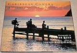 Caribbean camera : a journey through the islands
