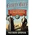 Eighty Days: Nellie Bly and Elizabeth Bisland's History-Making Race Around the World