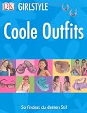 Girlstyle: Coole Outfits: So findest du deinen Stil - Carol Spier