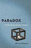 Paradox : the nine greatest enigmas in science