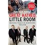 Great Hatred, Little Room: Making Peace in Northern Ireland
