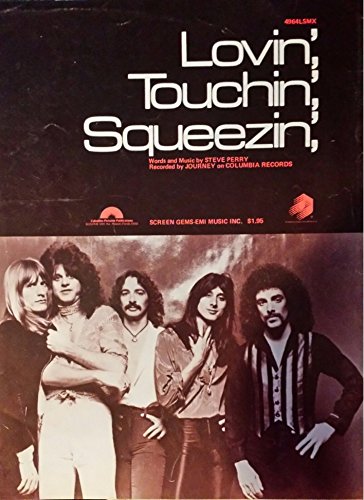 Journey - Lovin', Touchin', Squeezin' - Sheet Music - Vocals / Chords / Piano