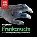 Shelley: Frankenstein (UNABRIDGED) (Complete Classics)
