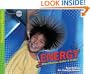 Energy: Its Forms, Changes, & Functions (Investigate the Possibilities) (Investigate the Possibilities: Elementary Physics)