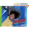 Energy: Its Forms, Changes, & Functions (Investigate the Possibilities) (Investigate the Possibilities: Elementary Physics)
