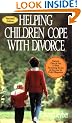 Helping Children Cope with Divorce 2001