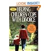 Helping Children Cope with Divorce, Revised and Updated Edition