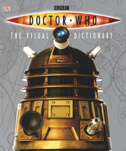 Doctor Who Visual Dictionary (Dr Who)