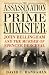 The Assassination of the Prime Minister: John Bellingham and the Murder of Spencer Perceval