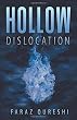 Hollow: Dislocation